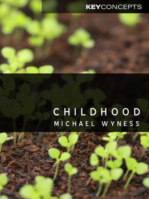 Title details for Childhood by Michael Wyness - Available